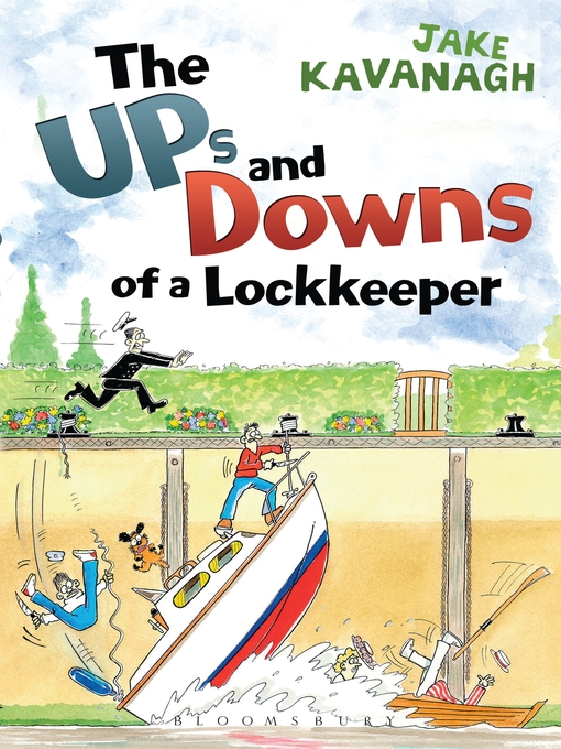 Title details for Ups and Downs of a Lockkeeper by Jake Kavanagh - Available